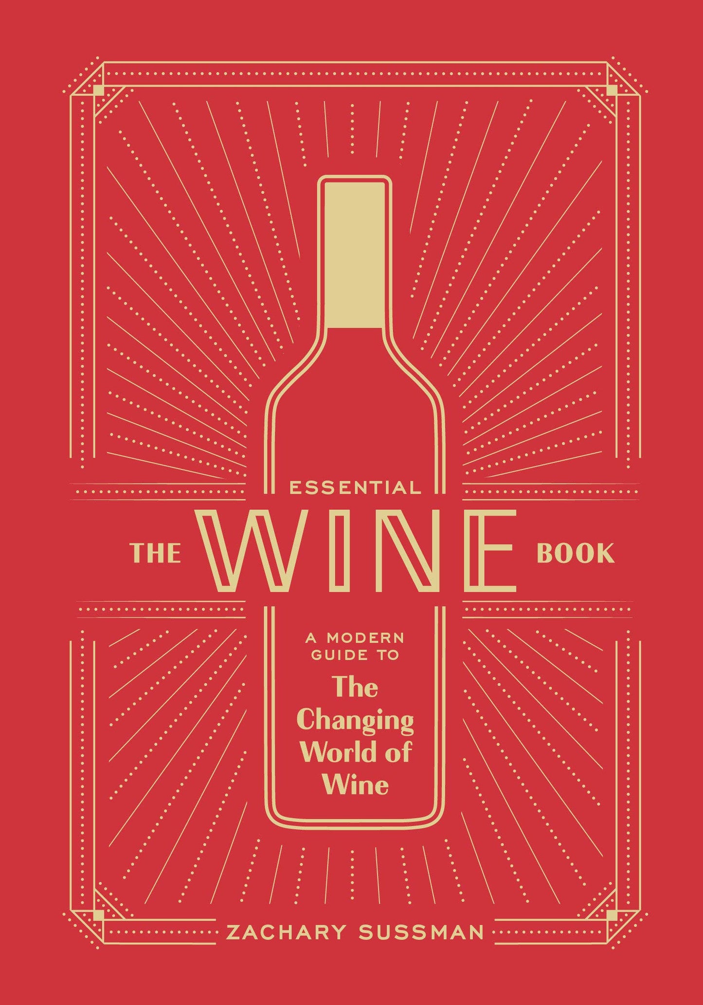 THE ESSENTIAL WINE BOOK