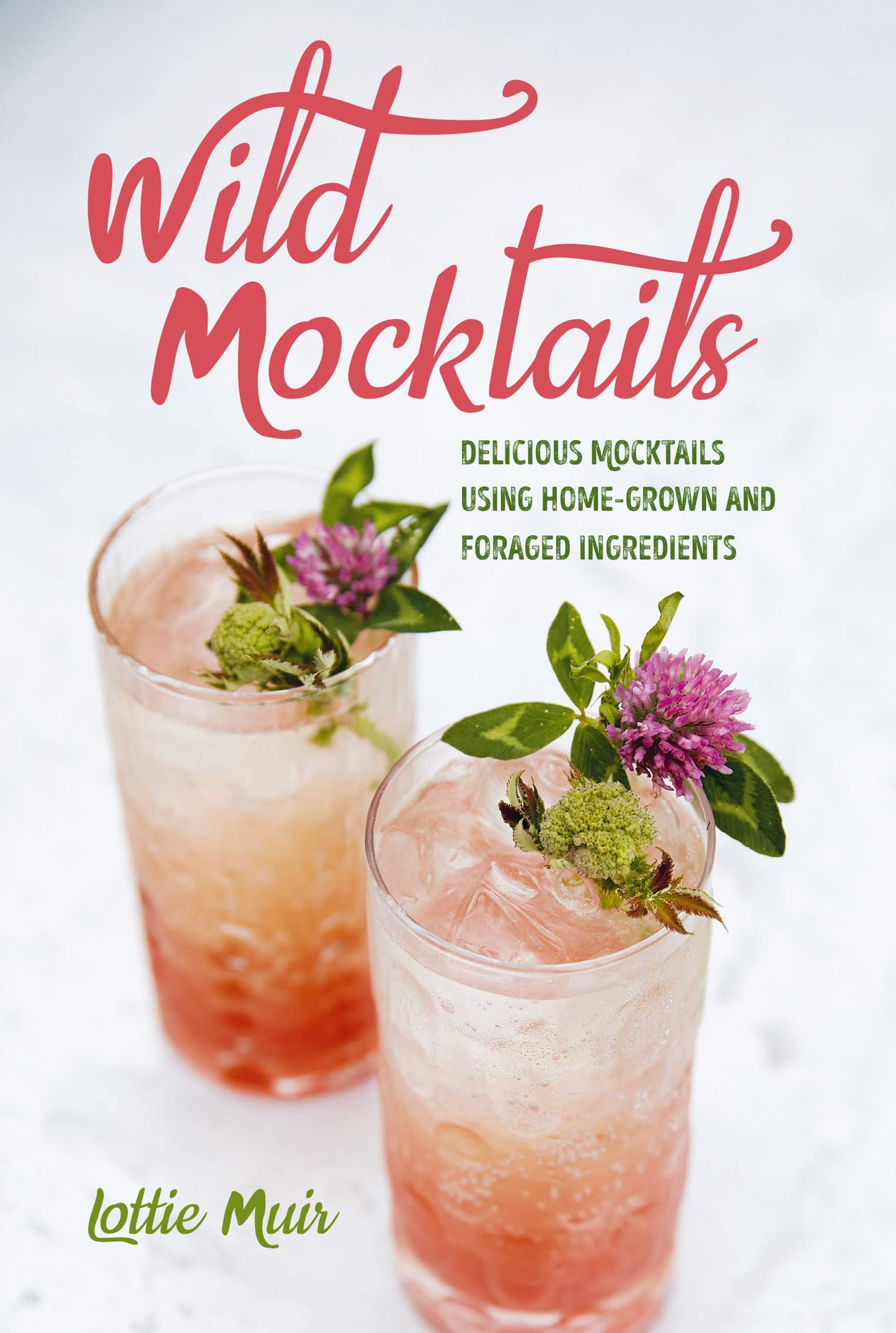 WILD MOCKTAILS RECIPE BOOK