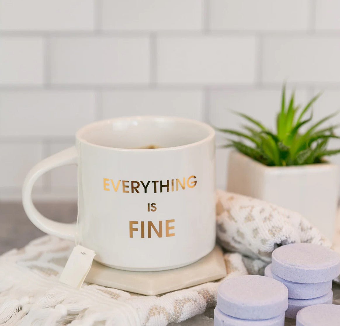 EVERYTHING IS FINE MUG