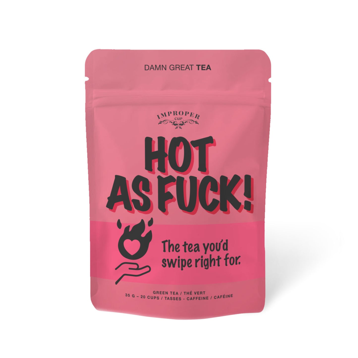 HOT AS F TEA