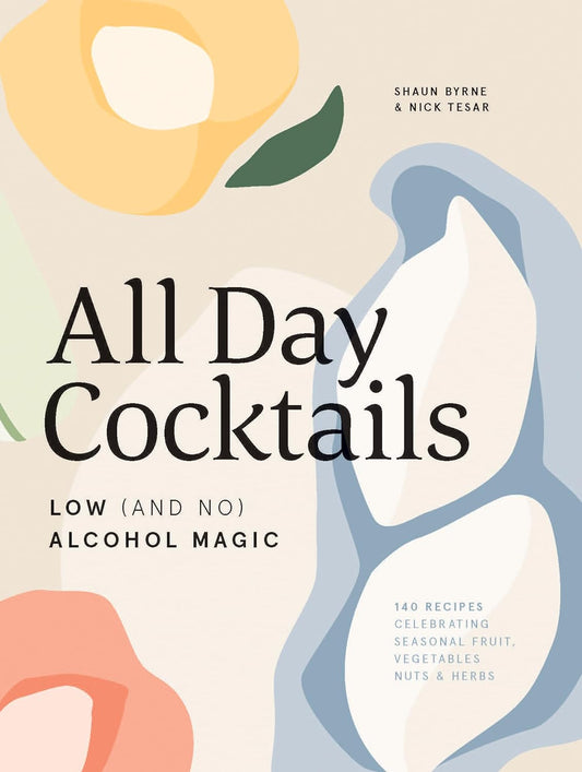 ALL DAY COCKTAILS RECIPE BOOK